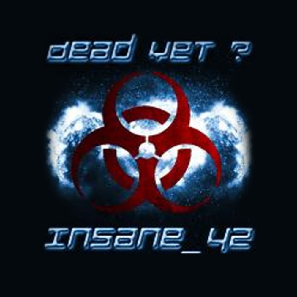 insane