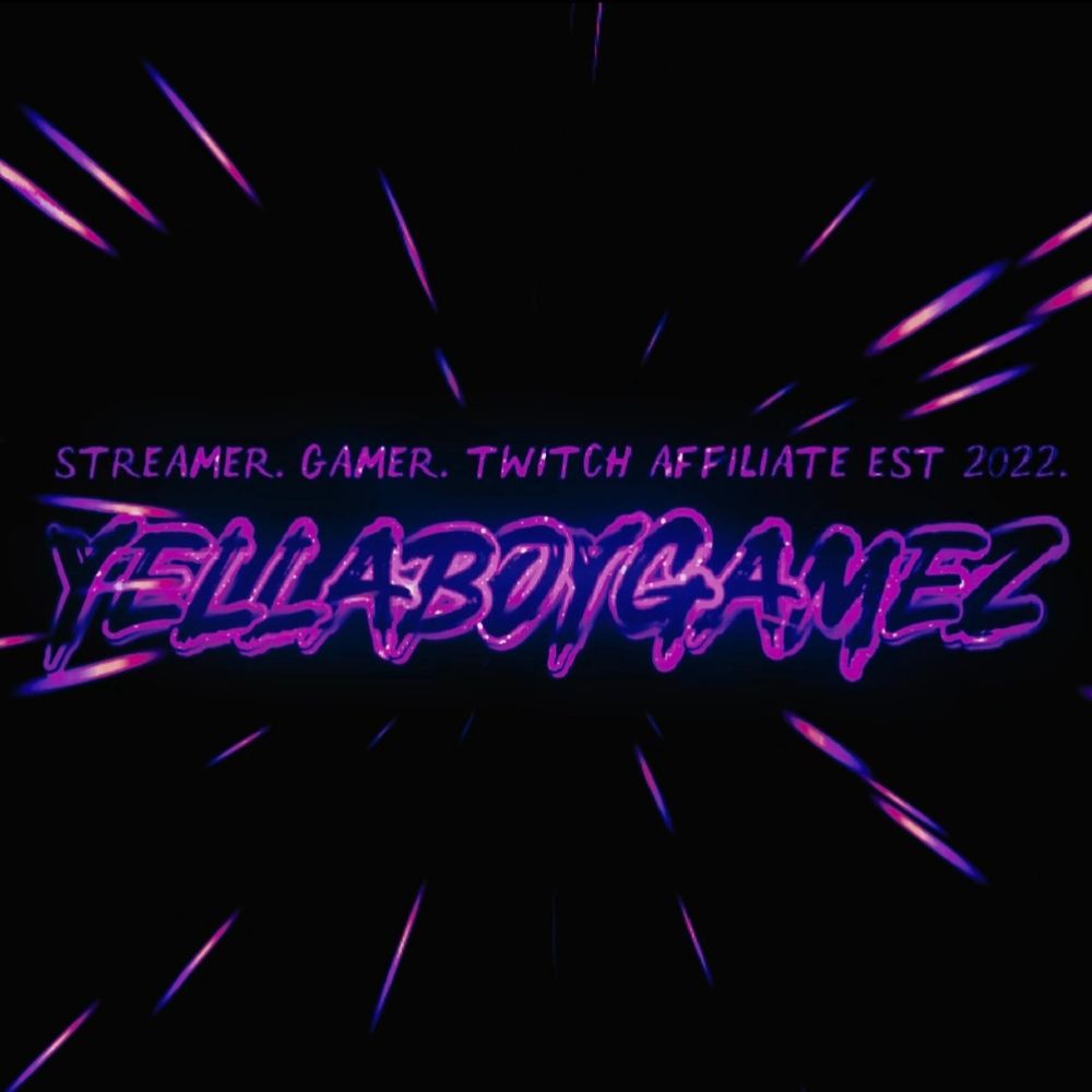 Yellaboygamez | Twitch Streamer 🎮