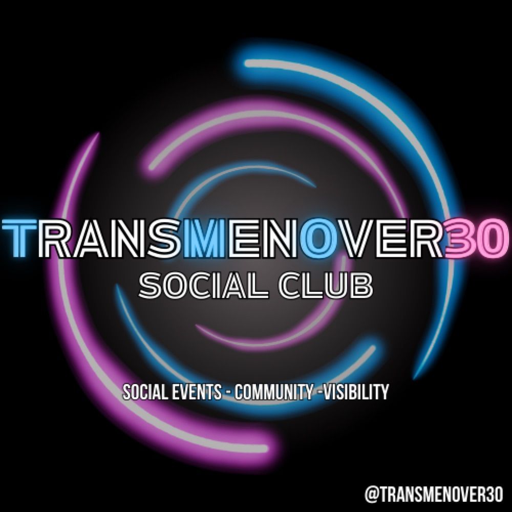 Trans Men Over 30 Social Club