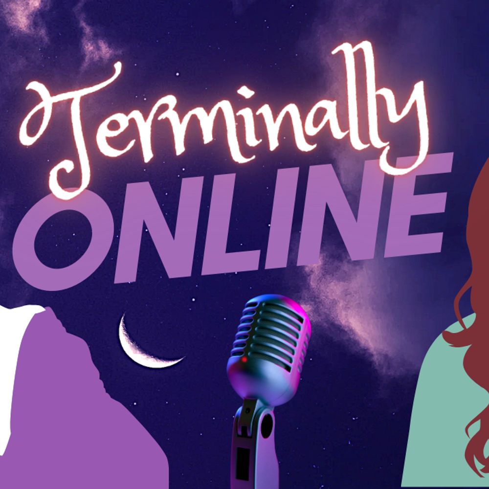 Terminally Online Podcast