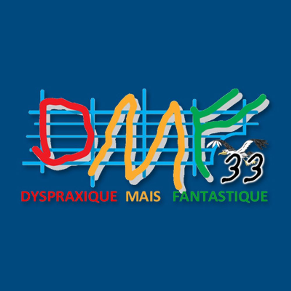 Dyspraxique Mais Fantastique 33