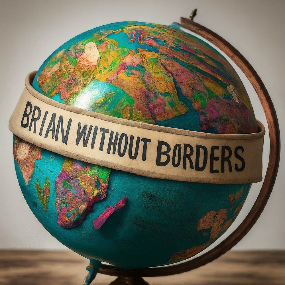 Brian Without Borders