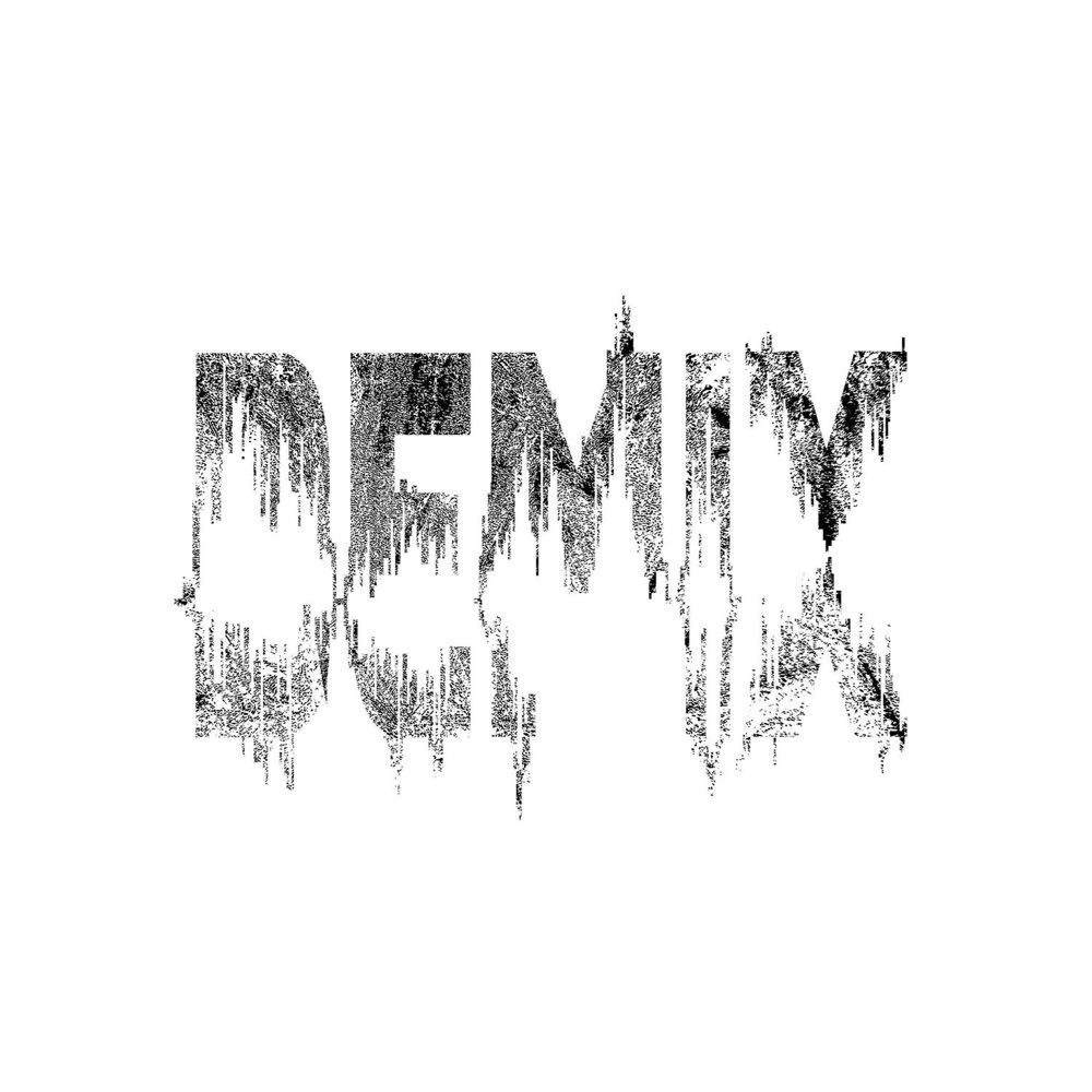 THE DEMIX