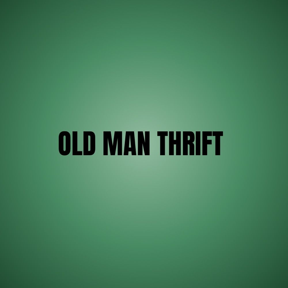Old Man Thrift