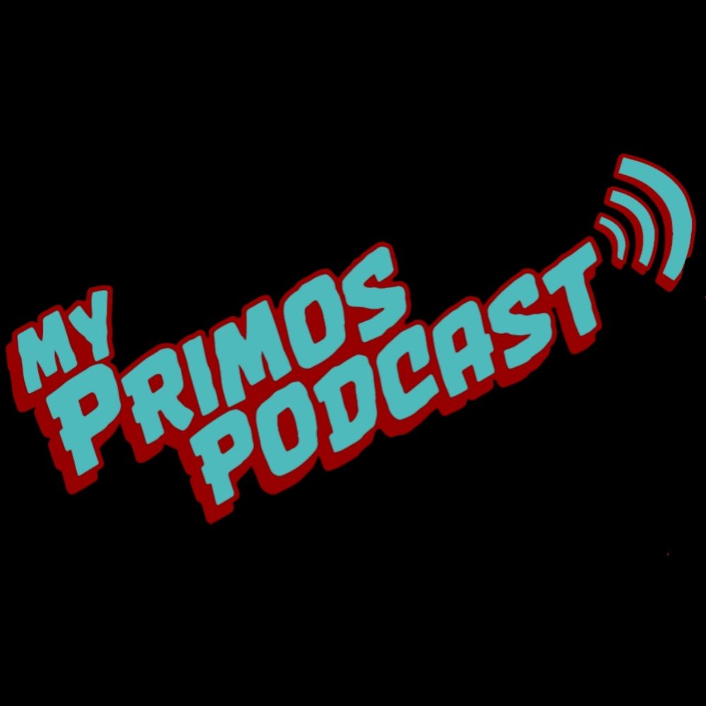 My Primos Podcast