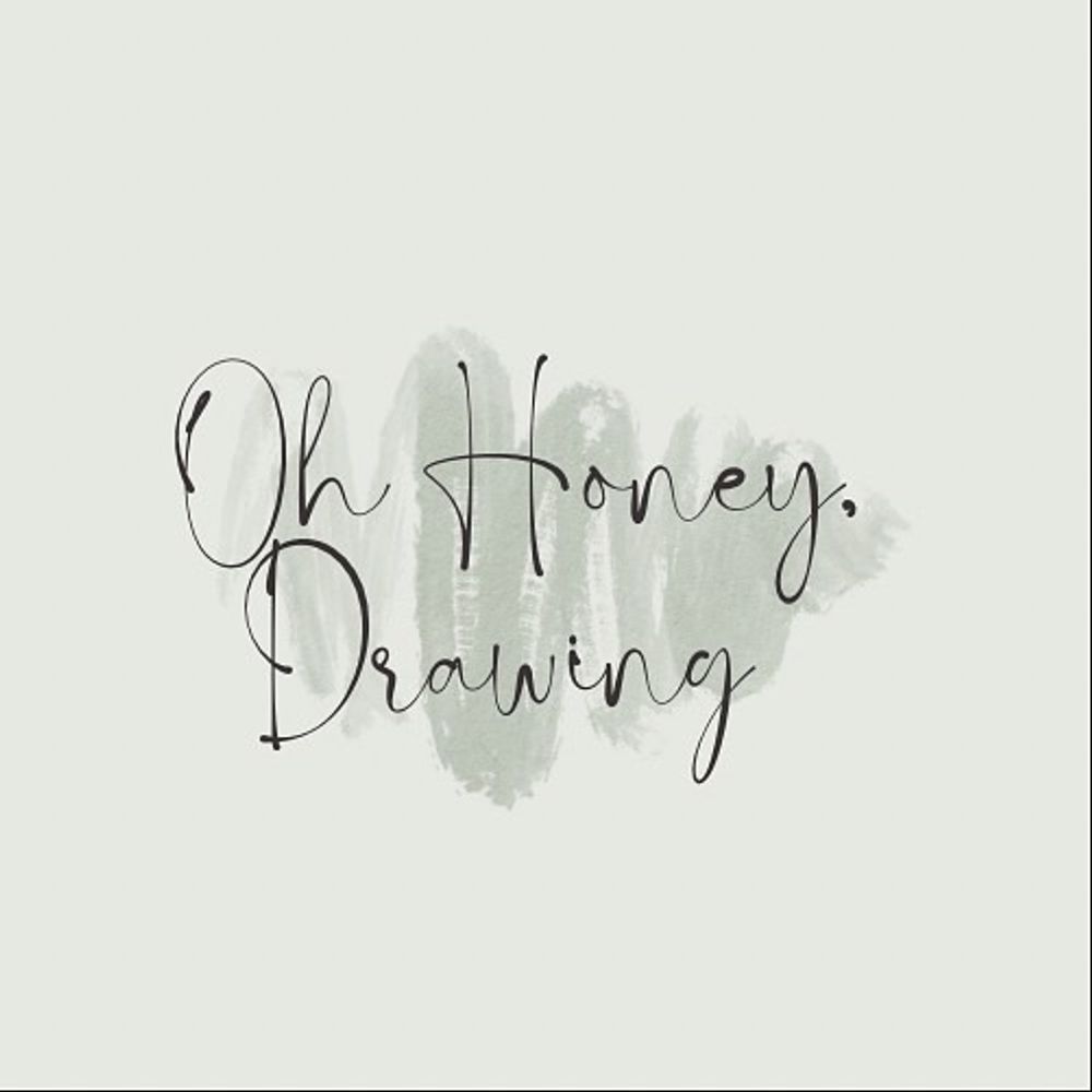 Oh Honey Drawing