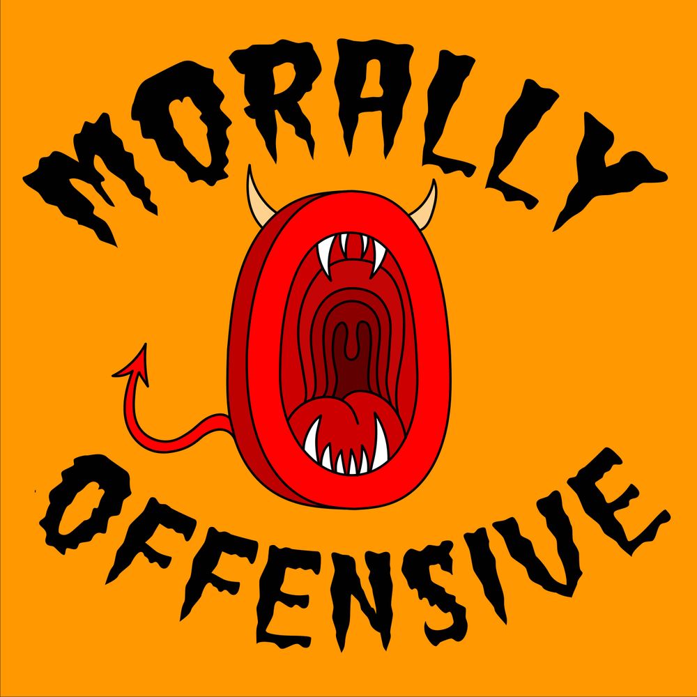 Morally Offensive Podcast