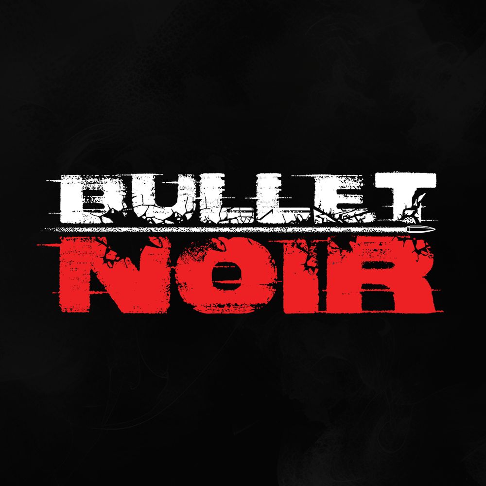 Bullet Noir - Wishlist on Steam!