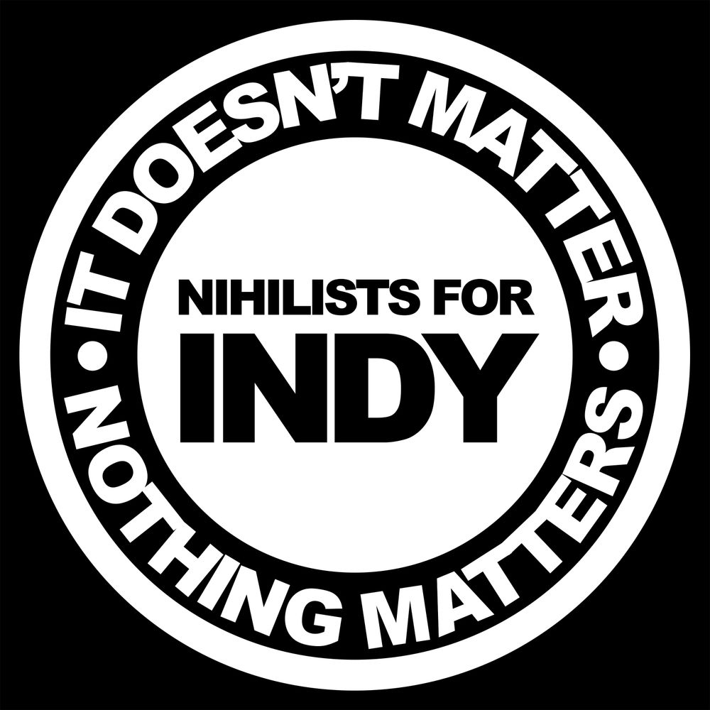 Nihilists For Independence