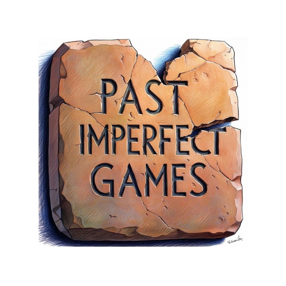 Past Imperfect Games