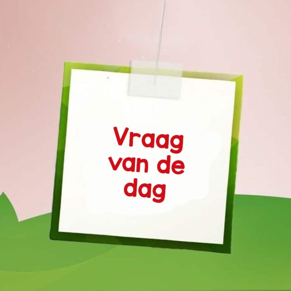 Vraag van de dag