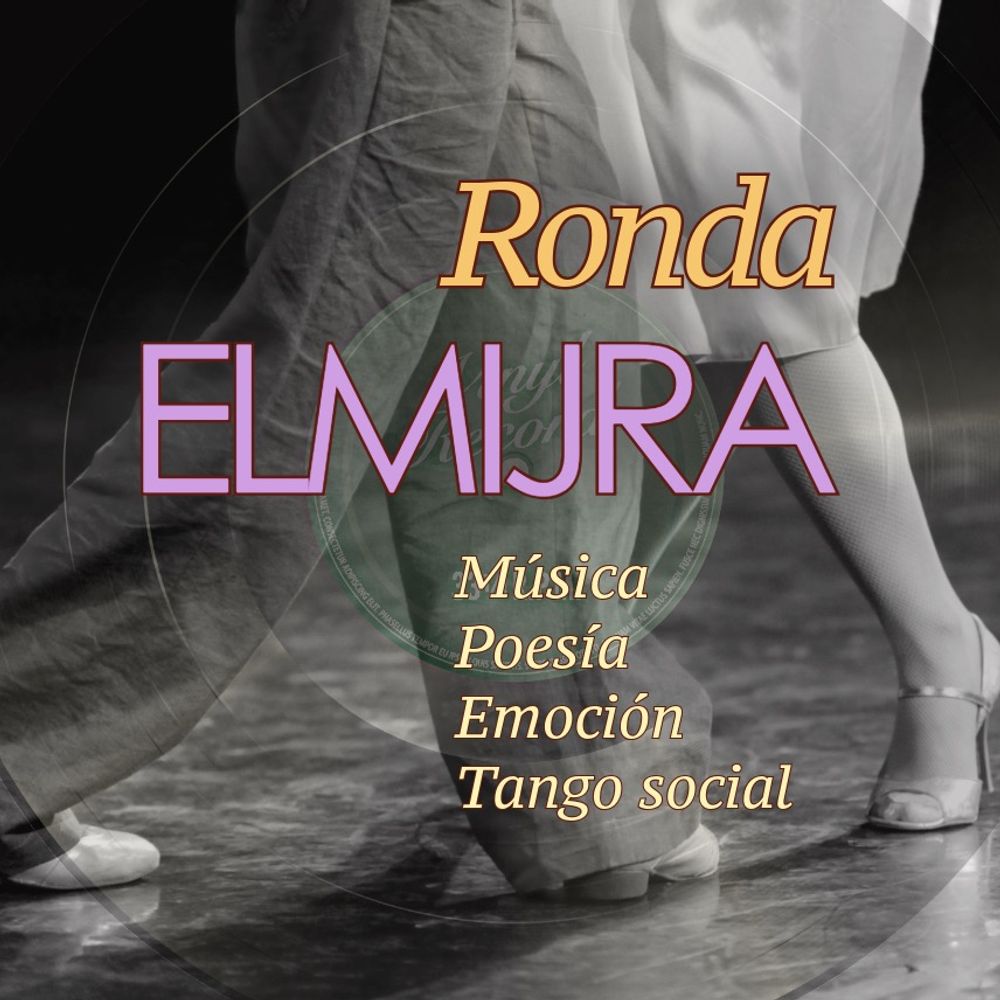Ronda Elmijra - Social Tango Events