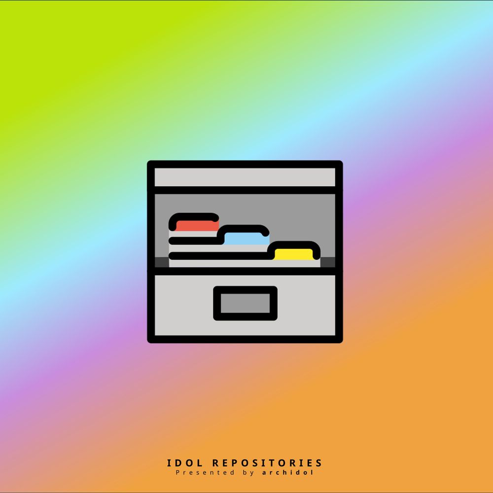 🗃️archiving idols