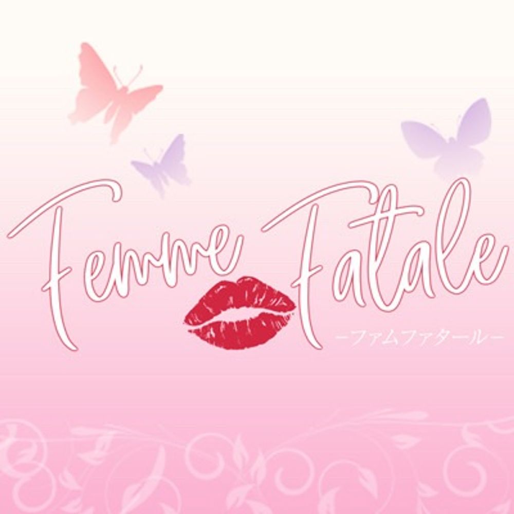 Femme Fatale💋ファムファタール