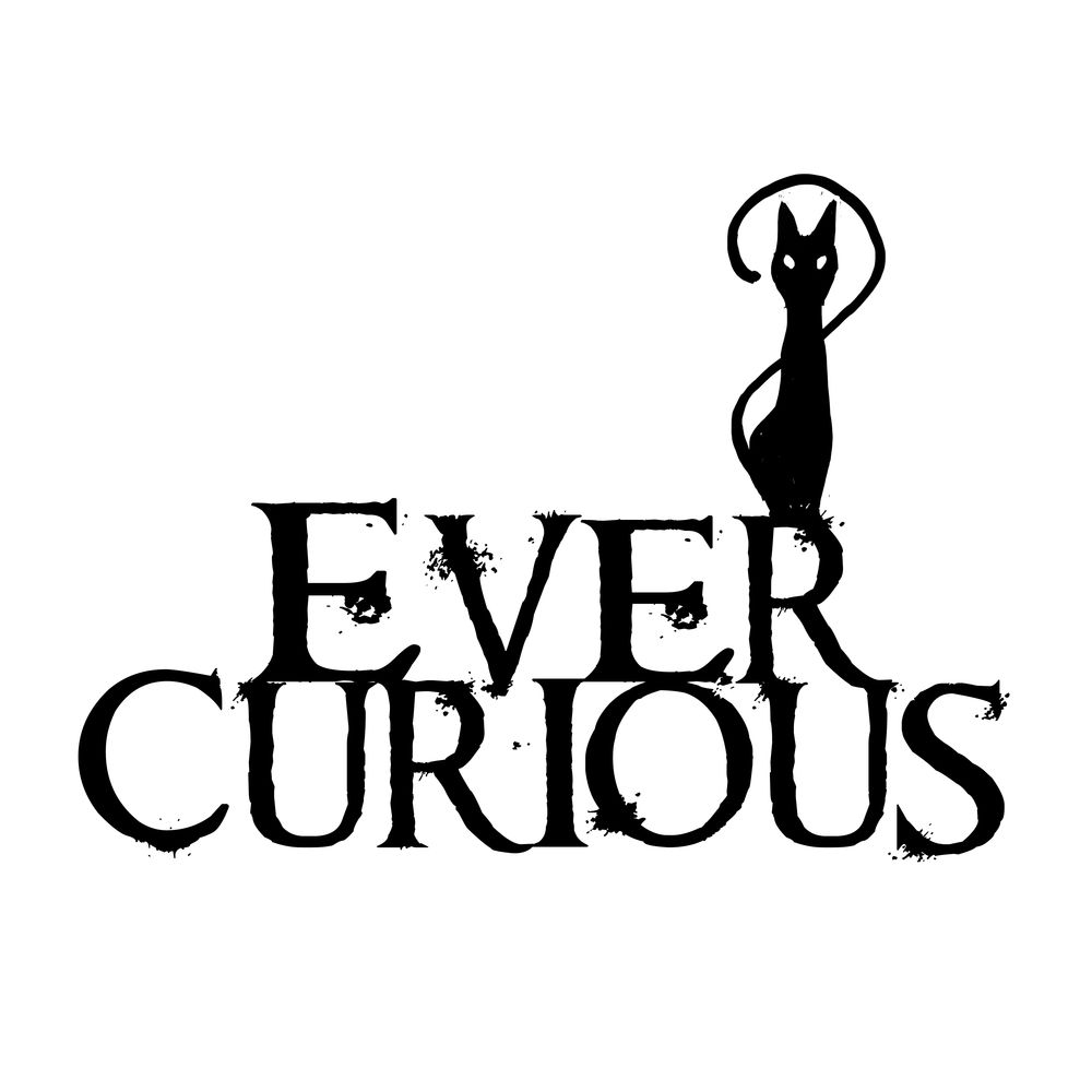 Ever Curious