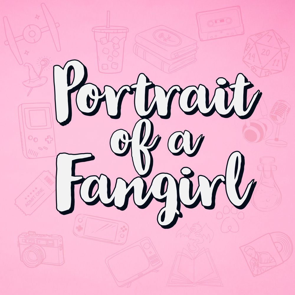 Portrait of a Fangirl 🔜 San Diego Comic-Con