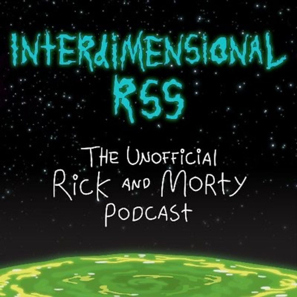 Rick and Morty Podcast