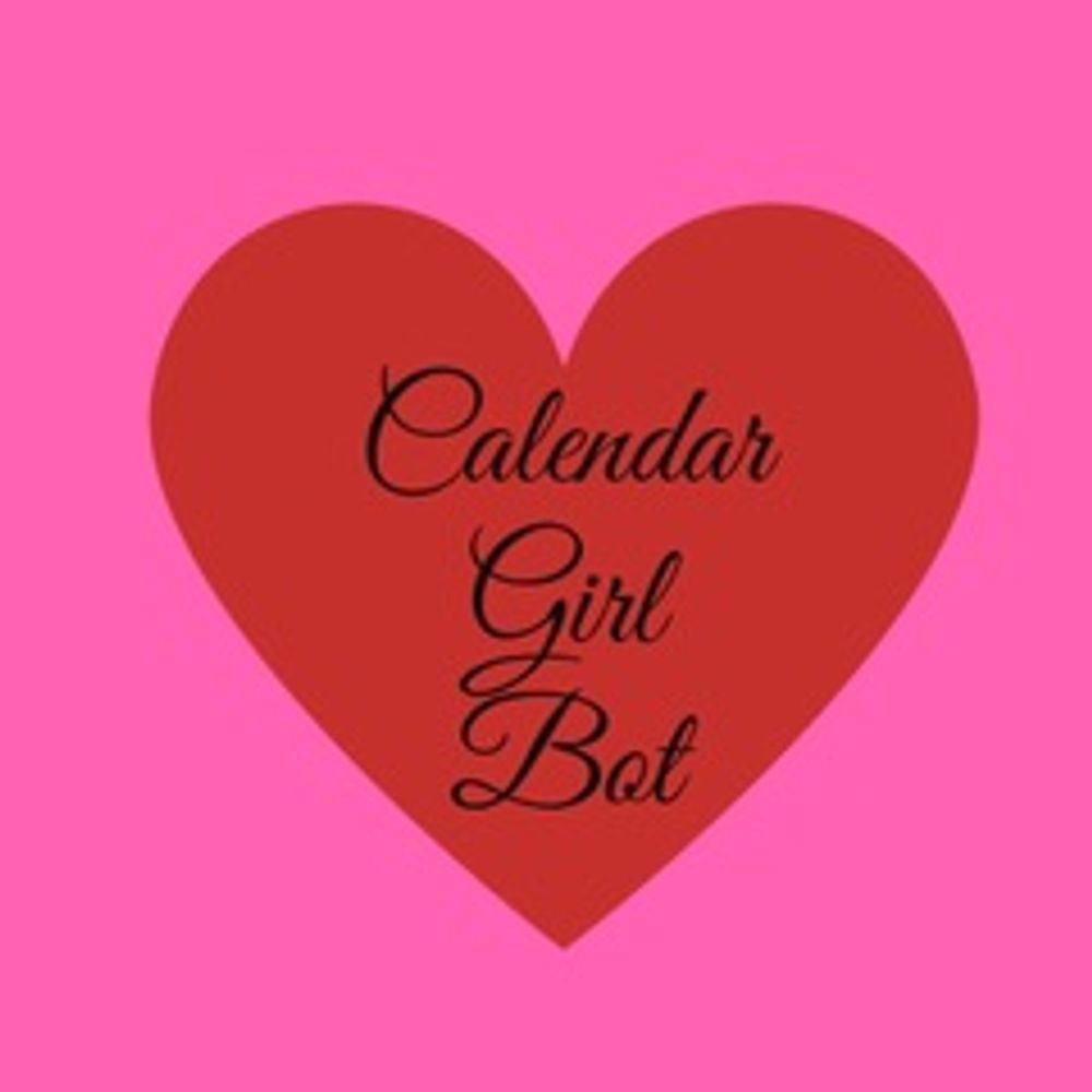 CalendarGirlBot...Bluesky Edition!'s avatar
