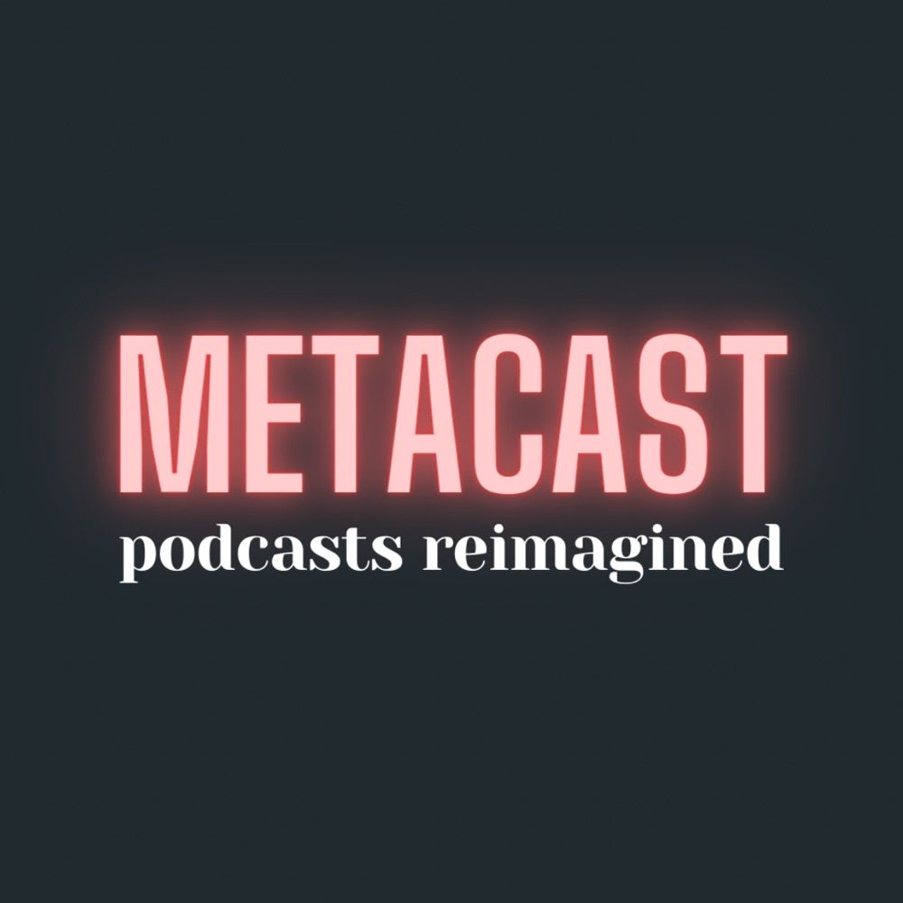 Metacast