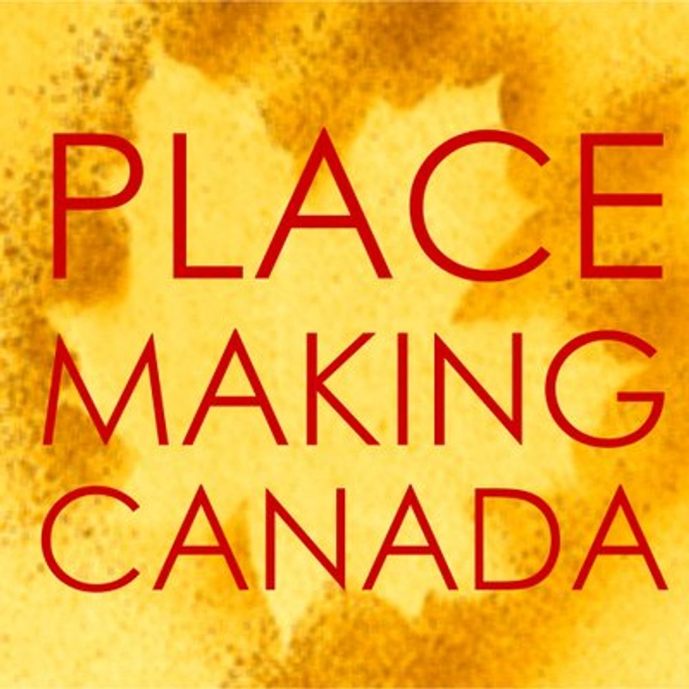 Placemaking Canada