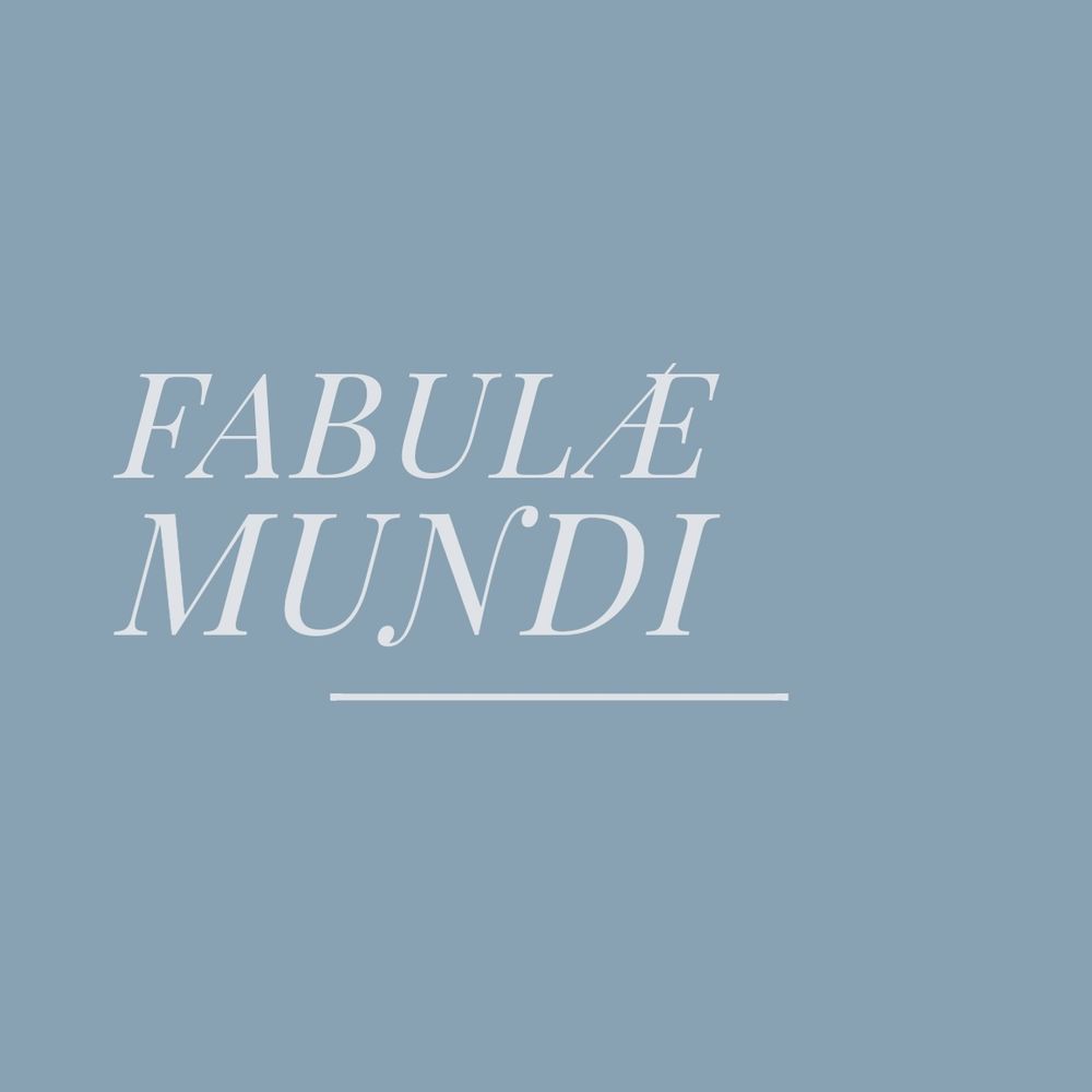 Fabulæ Mundi