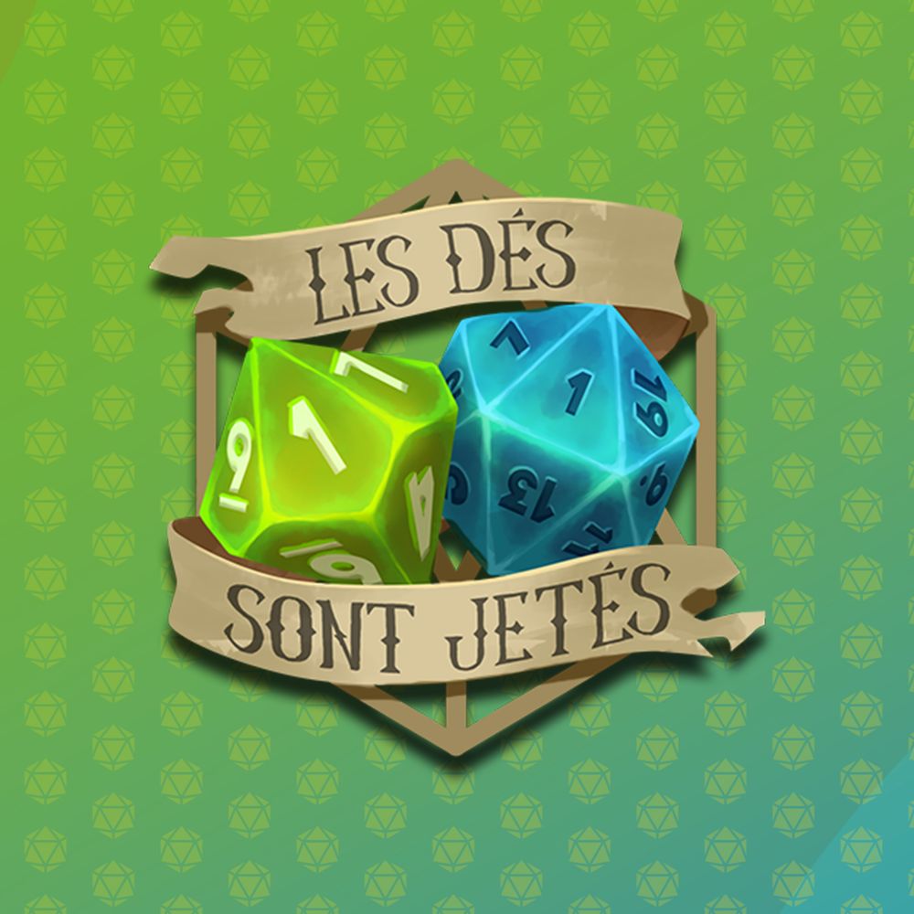Les Dés sont Jetés