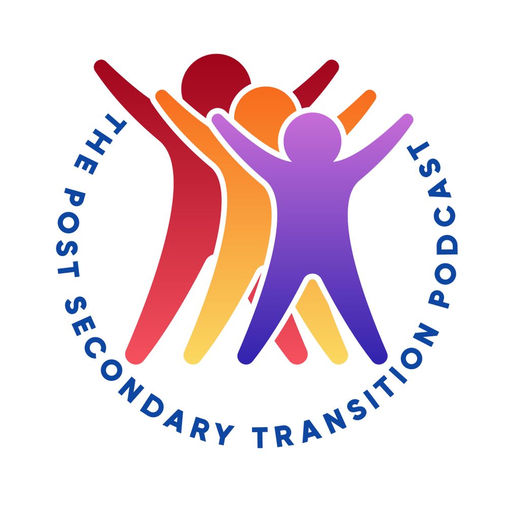 The Post Secondary Transition Podcast