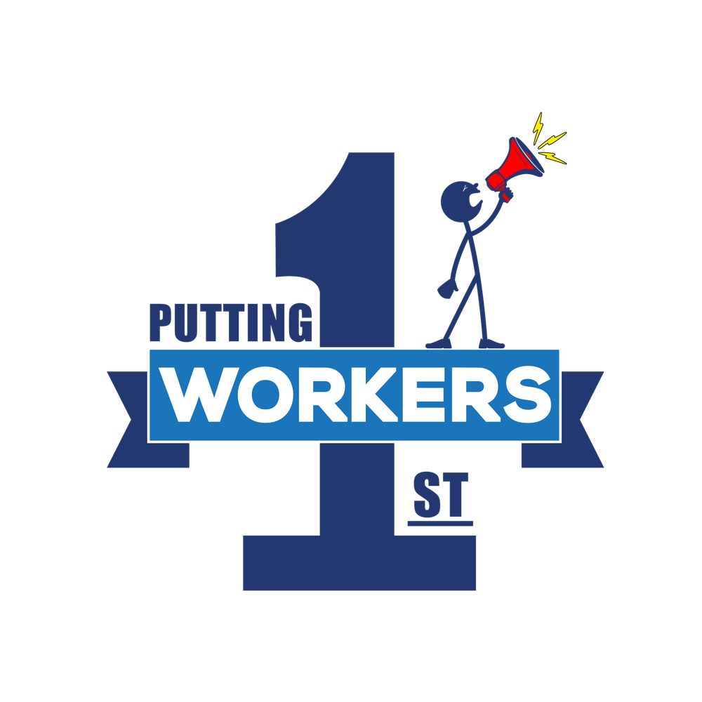 Putting Workers First