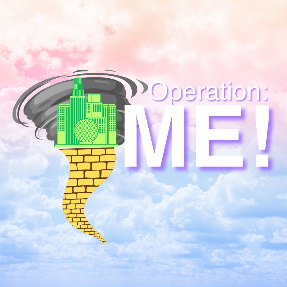Operation ME!