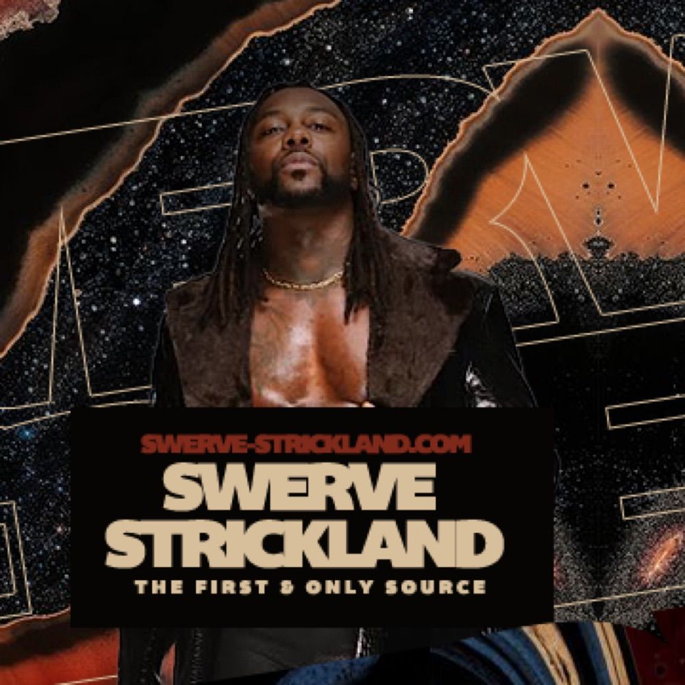 Swerve-Strickland.Com | Swerve Fansite