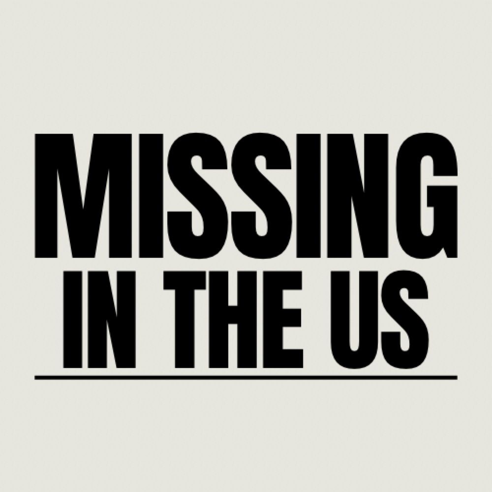 🚨MISSING IN THE US🚨