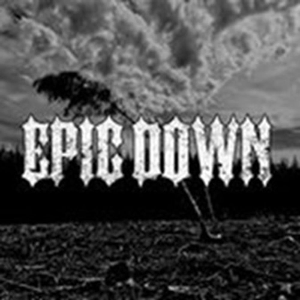 Epic Down
