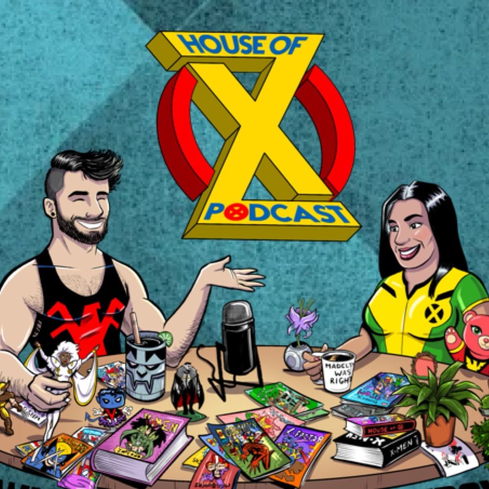 House of X Podcast