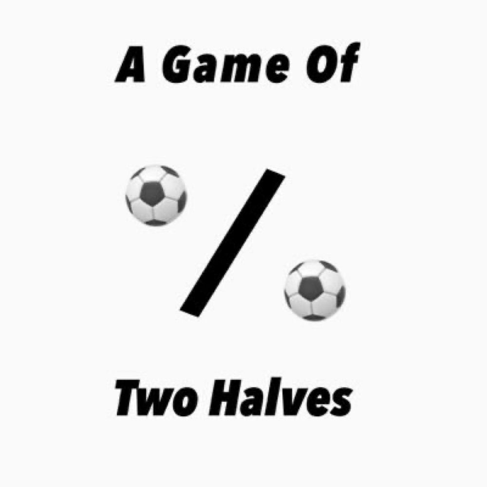 A game of two halves