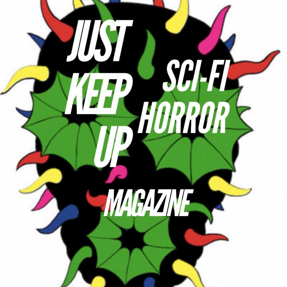 Just Keep Up Magazine