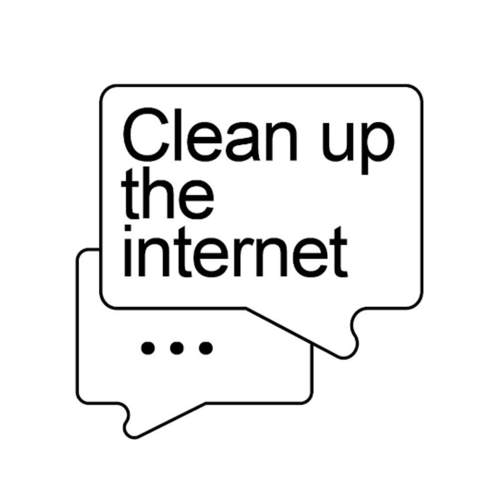 Clean Up The Internet