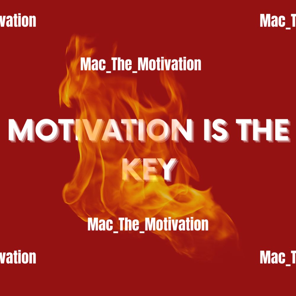 Mac The Motivation
