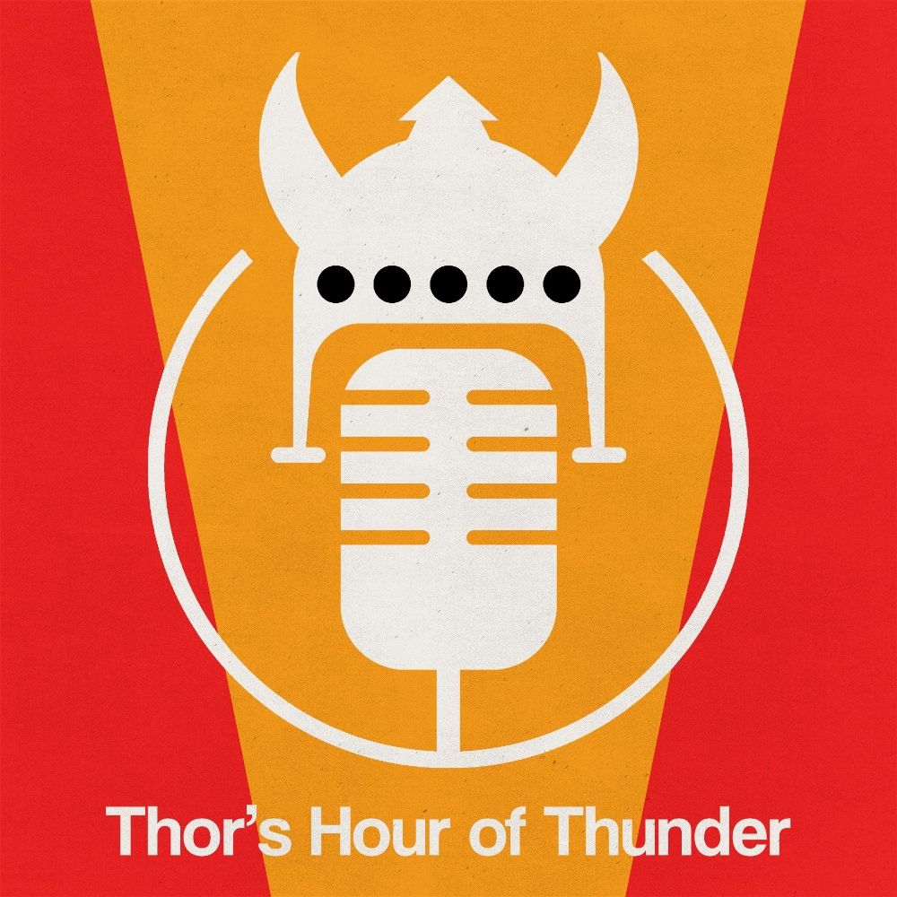 Thor's hour of thunder podcast