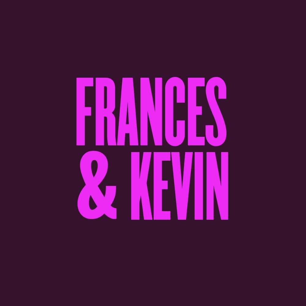Frances and Kevin Marketing