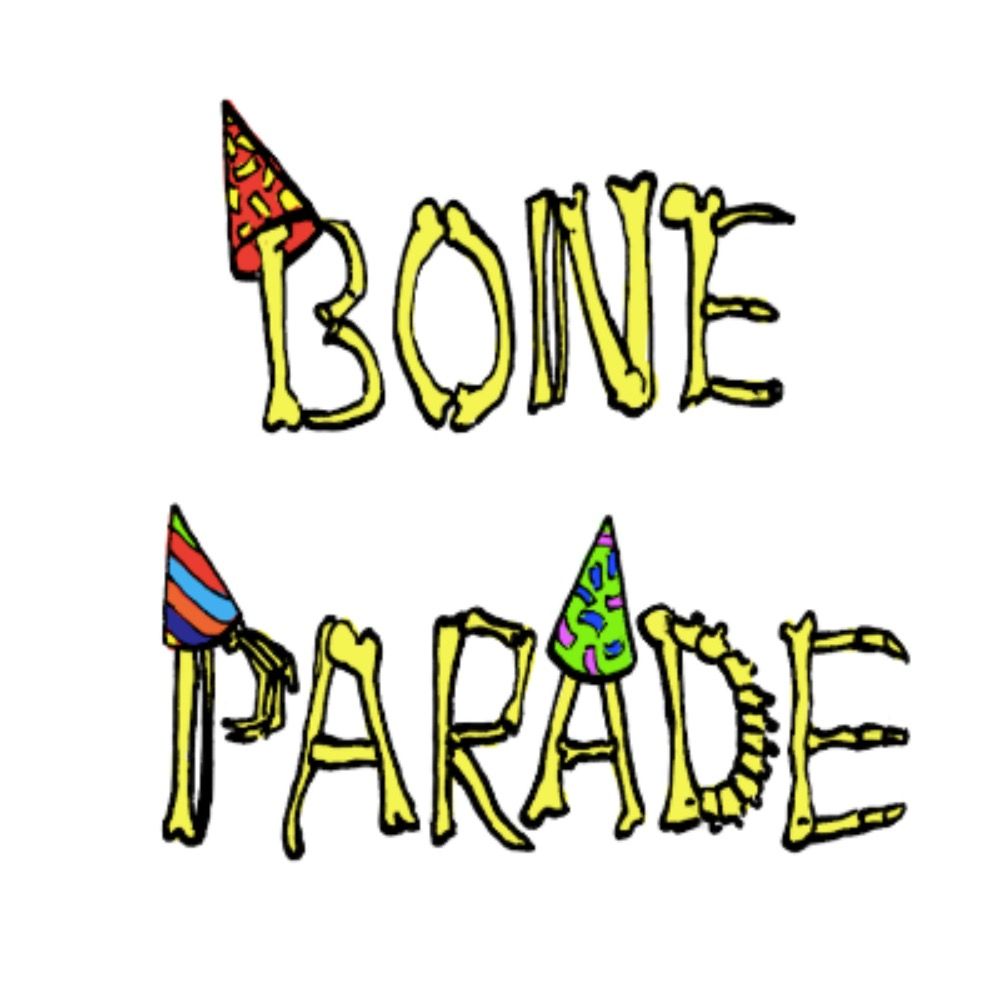 Bone Parade
