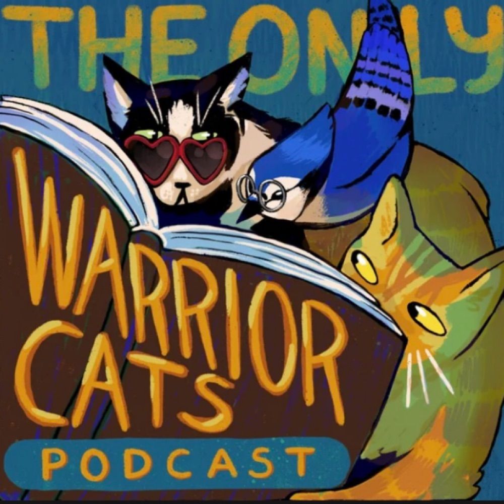 The Only Warrior Cats Podcast