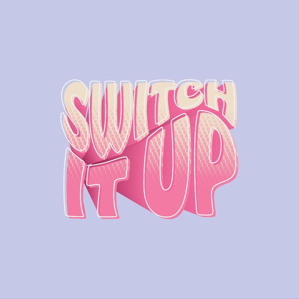 🔁 Switch it Up Zine🔁