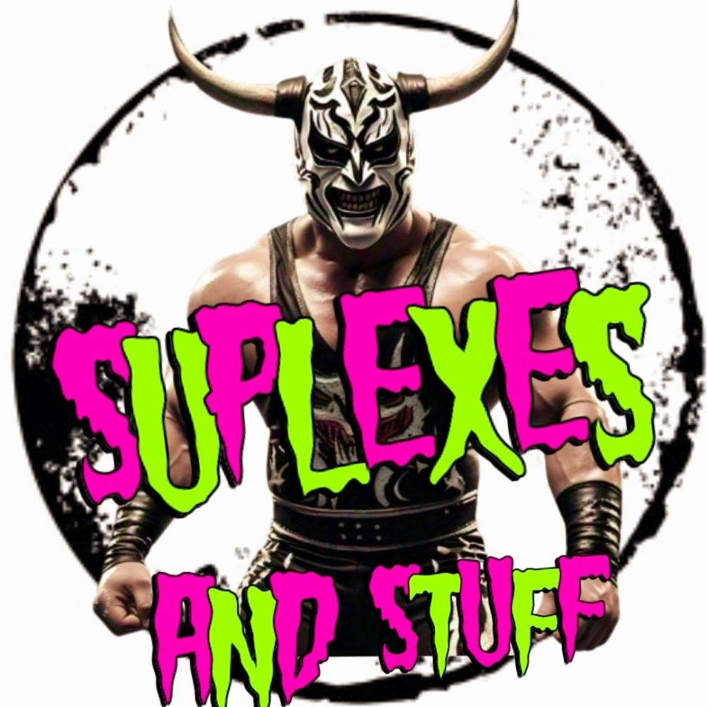 Suplexes And Stuff podcast