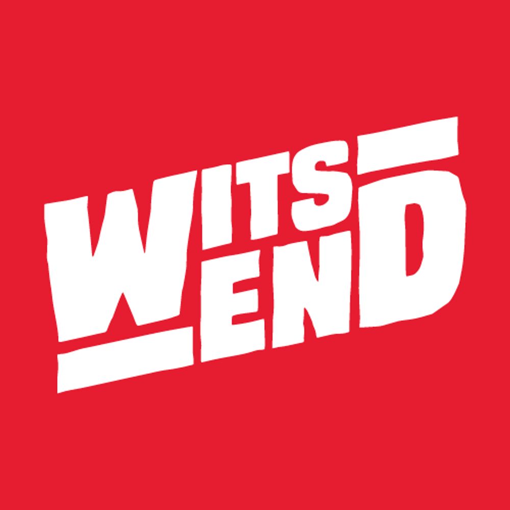 Wits End