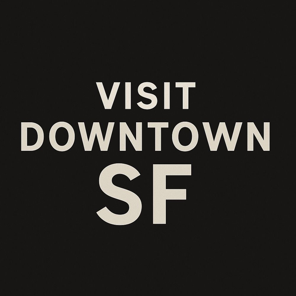 Visit Downtown SF