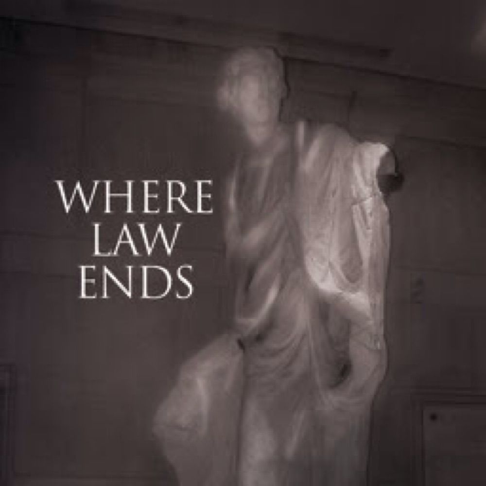 Where Law Ends