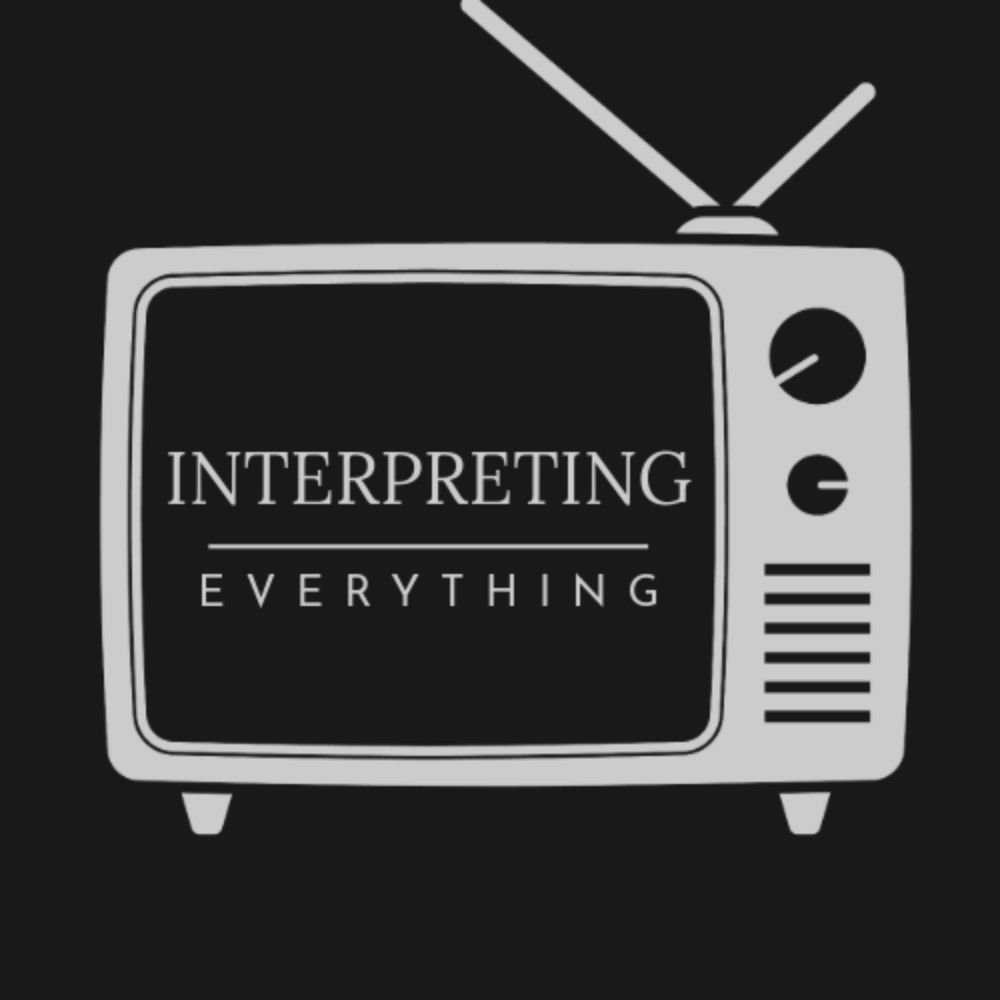 Interpreting Everything