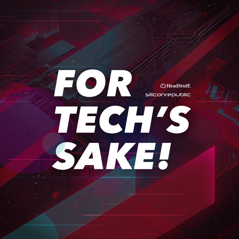 For Tech's Sake