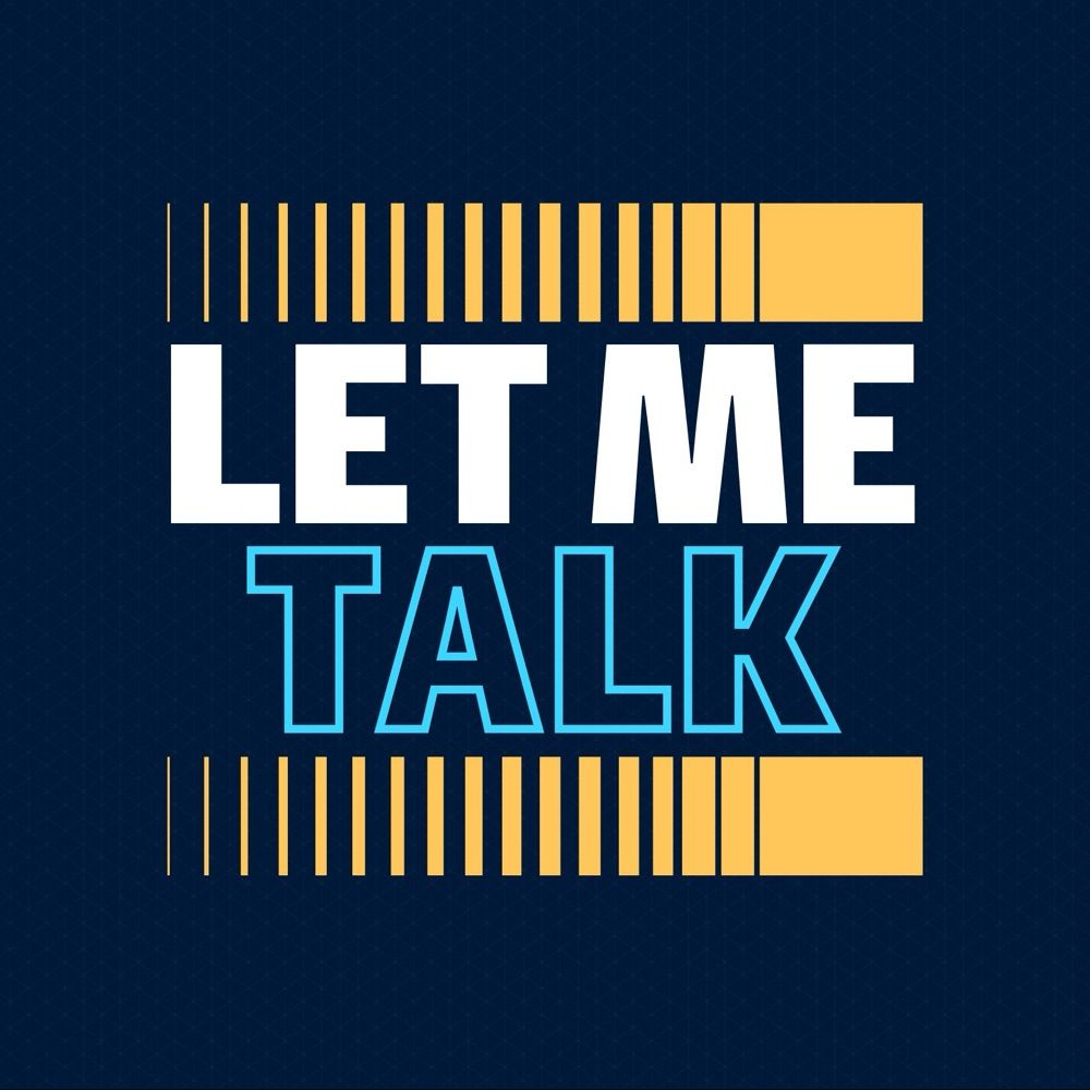 Let Me Talk