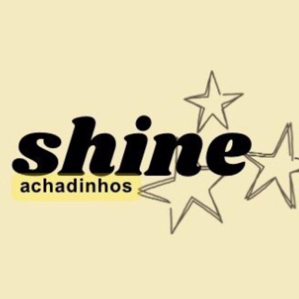Achadinhos da Shine ✨